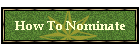 How To Nominate